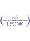 Carte cadeau à imprimer 150&#0128;